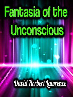 cover image of Fantasia of the Unconscious